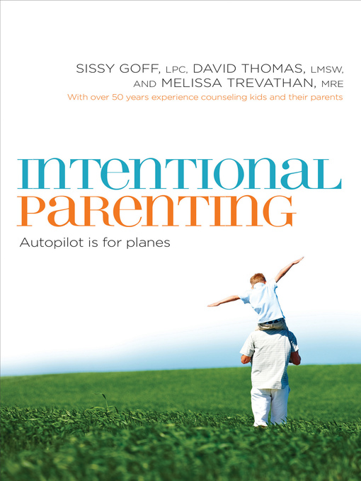Title details for Intentional Parenting by Sissy Goff - Available